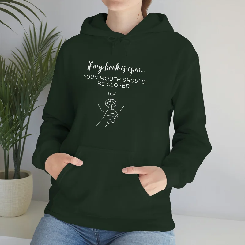 If my Book is Open Unisex Heavy Blend™ Hooded Sweatshirt