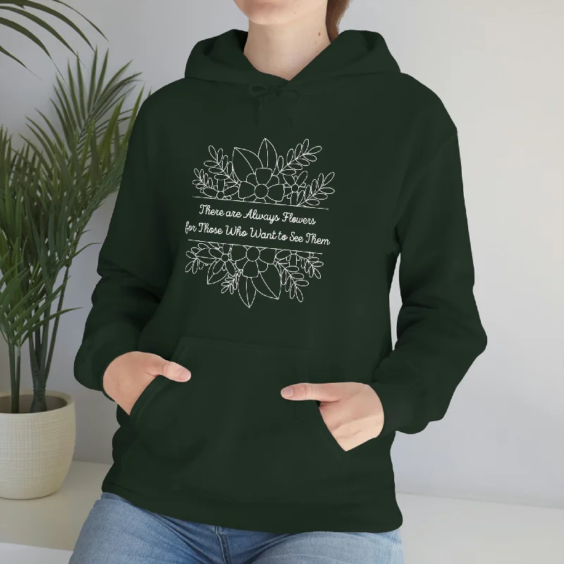 There are Always Flowers Unisex Heavy Blend™ Hooded Sweatshirt