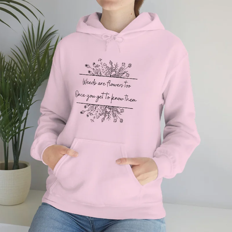 Weeds are Flowers Unisex Heavy Blend™ Hooded Sweatshirt