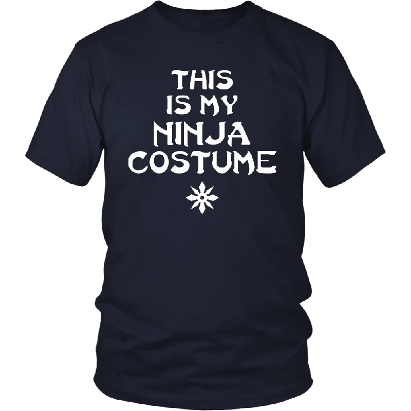 THIS IS MY NINJA COSTUME Halloween Costume Unisex T-Shirt